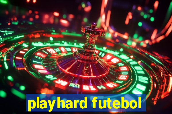 playhard futebol